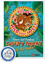 Disney Wild About Safety with Timon and Pumbaa: Safety Smart®: In the Water! Safety Smart®: In the Water!